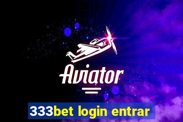 333bet login entrar